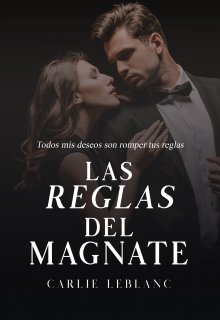 LAS REGLAS DEL MAGNATE